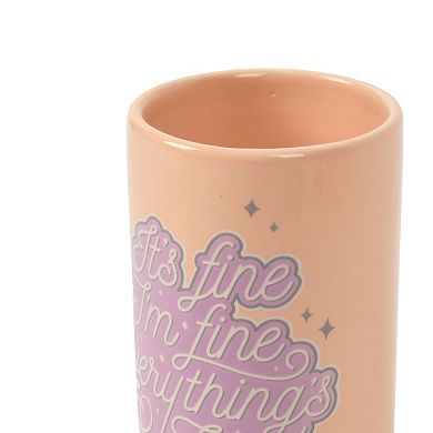 It's Fine Everything's Fine Cursive Script Printed Pen Cup