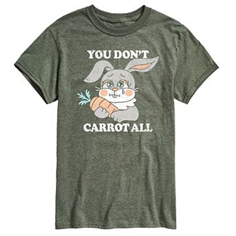 Men's You Don't Carrot All Graphic Tee