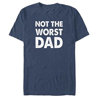 Big & Tall Not The Worst Dad Graphic Tee