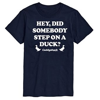 Men's Caddy Shack Step On a Duck Graphic Tee