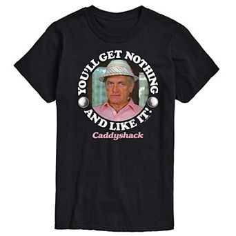 Men's Caddy Shack You'll Get Nothing Graphic Tee