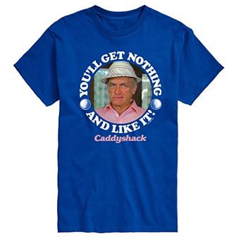 Men's Caddy Shack You'll Get Nothing Graphic Tee