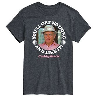 Men's Caddy Shack You'll Get Nothing Graphic Tee