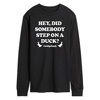 Men's Caddy Shack Step On A Duck Long Sleeve Graphic Tee