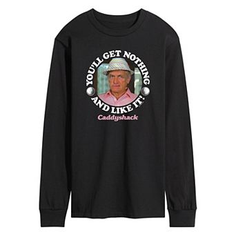 Men's Caddy Shack You'll Get Nothing Long Sleeve Graphic Tee