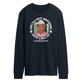 Men's Caddy Shack You'll Get Nothing Long Sleeve Graphic Tee