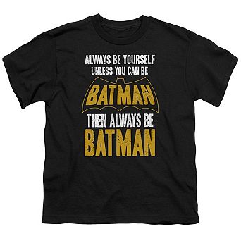 Batman Be Batman Short Sleeve Juvenile T-shirt