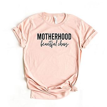 Motherhood Beautiful Chaos Short Sleeve Graphic Tee