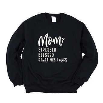 Mom Stressed Blessed Sweatshirt
