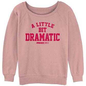 Juniors' Mean Girls A Little Bit Dramatic Graphic Slouchy Terry
