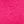 Bright Pink