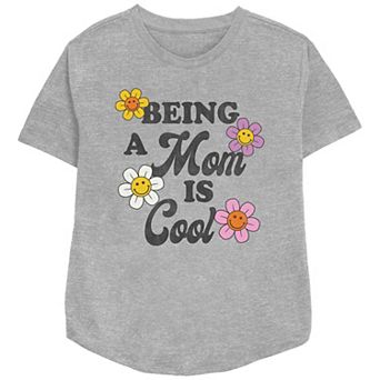 Women's Being A Mom Is Cool Relaxed Fit Graphic Tee