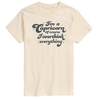 Men's I'm A Capricorn I Overthink Graphic Tee
