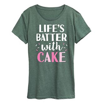 Plus Life's Batter With Cake Graphic Tee