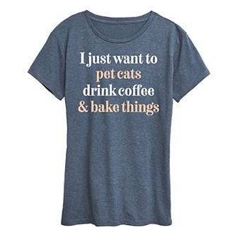 Women's Pet Cats Drink Coffee Bake Graphic Tee