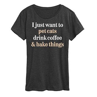 Women's Pet Cats Drink Coffee Bake Graphic Tee