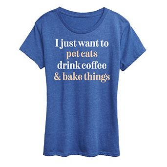 Women's Pet Cats Drink Coffee Bake Graphic Tee