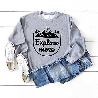 Explore More Mountain Sweatshirt
