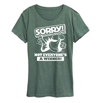 Women's Sorry Not Everyone's A Winner Graphic Tee by Hasbro