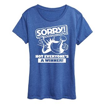 Women's Sorry Not Everyone's A Winner Graphic Tee by Hasbro