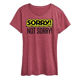 Women's Sorry Not Sorry Graphic Tee by Hasbro