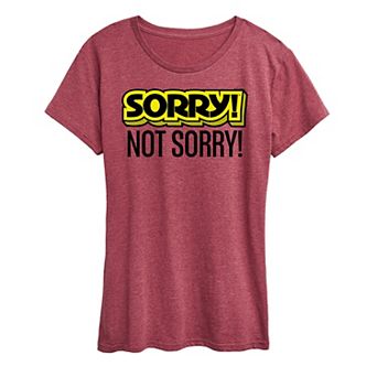 Women's Sorry Not Sorry Graphic Tee by Hasbro