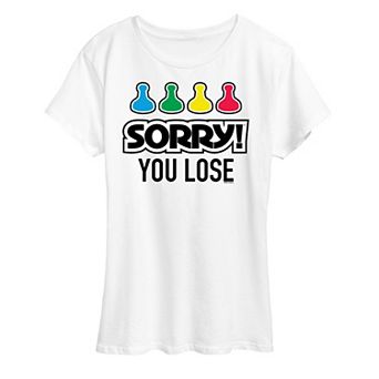 Women's Sorry You Lose Tee Graphic Tee by Hasbro