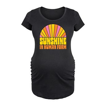 Maternity Sunshine In Human Form Graphic Tee