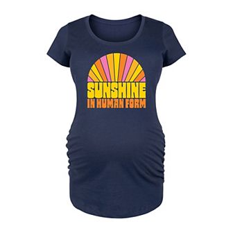 Maternity Sunshine In Human Form Graphic Tee
