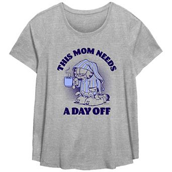Plus Size Garfield This Mom Needs A Day Off Scoop Hem Flowy Graphic Tee