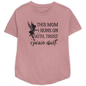 Disney Tinker Bell Women's This Mom Runs On Faith Trust And Pixie Dust Relaxed Fit Graphic Tee