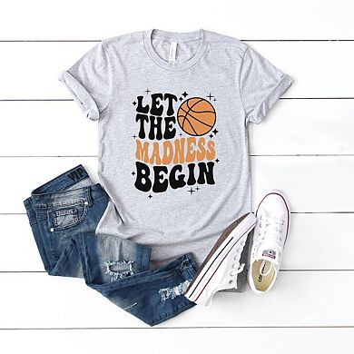 Madness Begin Basketball Short Sleeve Graphic Tee