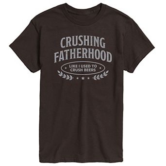 Men's Crushing Fatherhood Graphic Tee
