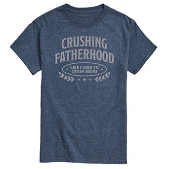 Men's Crushing Fatherhood Graphic Tee