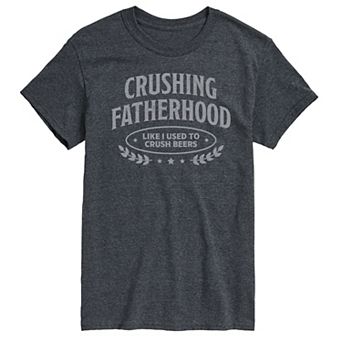 Men's Crushing Fatherhood Graphic Tee