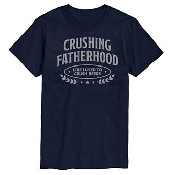 Men's Crushing Fatherhood Graphic Tee