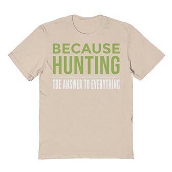 Men's Duke & Sons Because Hunting Graphic Tee