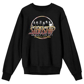 Men's Starship We Built This City Sweatshirt