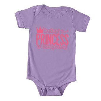 Being A Princess Is Exhausting Baby Bodysuit