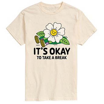 Men's Its Okay To Take A Break Graphic Tee