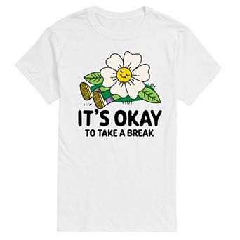Men's Its Okay To Take A Break Graphic Tee