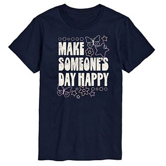Men's Make Someone's Day Happy Graphic Tee