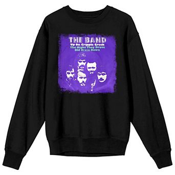 Men's The Band Up On Cripple Creek Sweatshirt