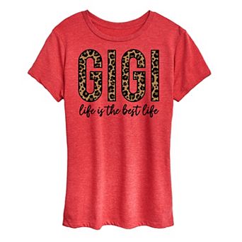 Women's Gigi Life Is The Best Life Graphic Tee
