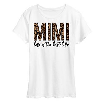 Women's Mimi Life Is The Best Life Graphic Tee
