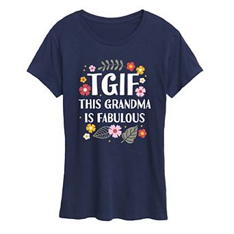 Women's TGIF This Grandma Is Fab Graphic Tee