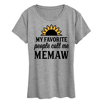Women's Favorite People Call Me Memaw Graphic Tee