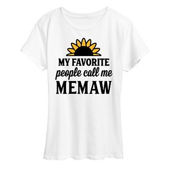 Women's Favorite People Call Me Memaw Graphic Tee