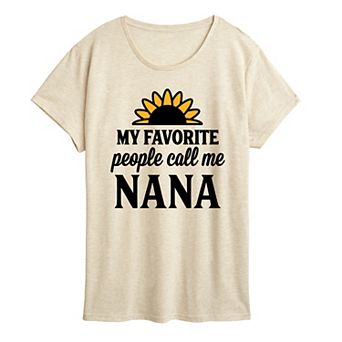 Women's Favorite People Call Me Nana Graphic Tee