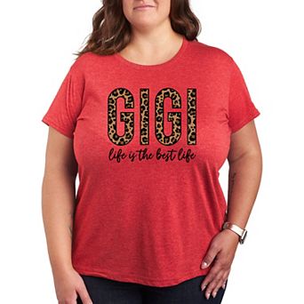Plus Gigi Life Is The Best Life Graphic Tee
